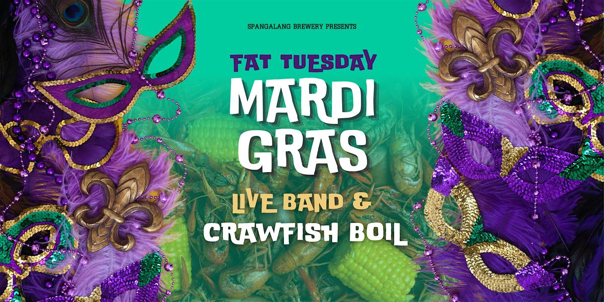 Fat Tuesday Mardi Gras Celebration at Spangalang Brewery