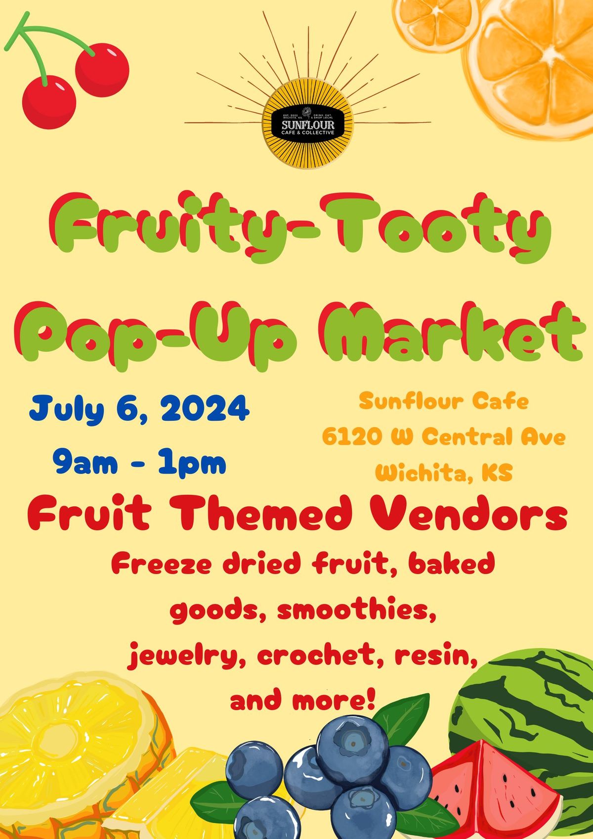 All Things Fruity-Tooty Pop-Up Market
