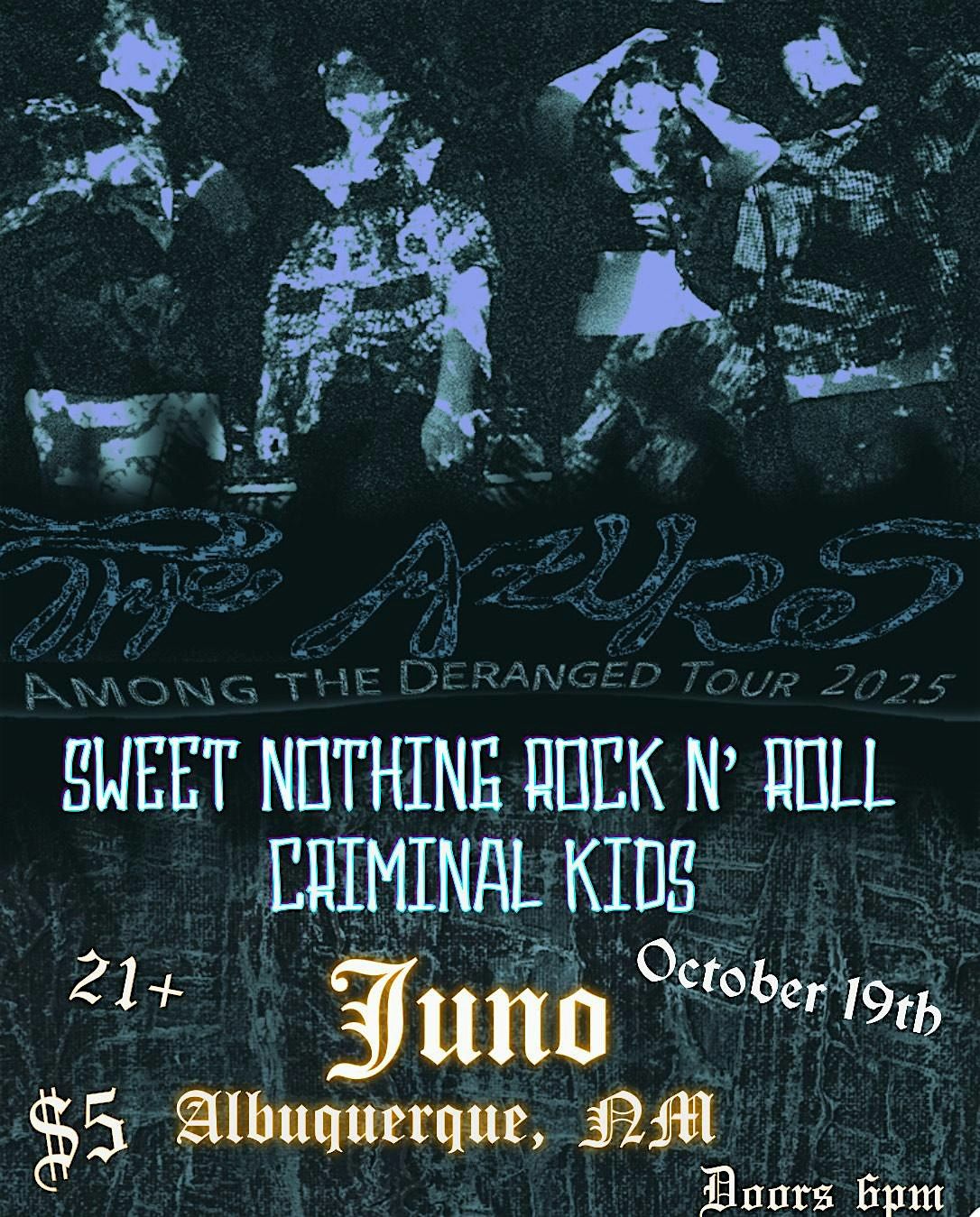 Sweet Nothing with The Azures and Criminal Kids