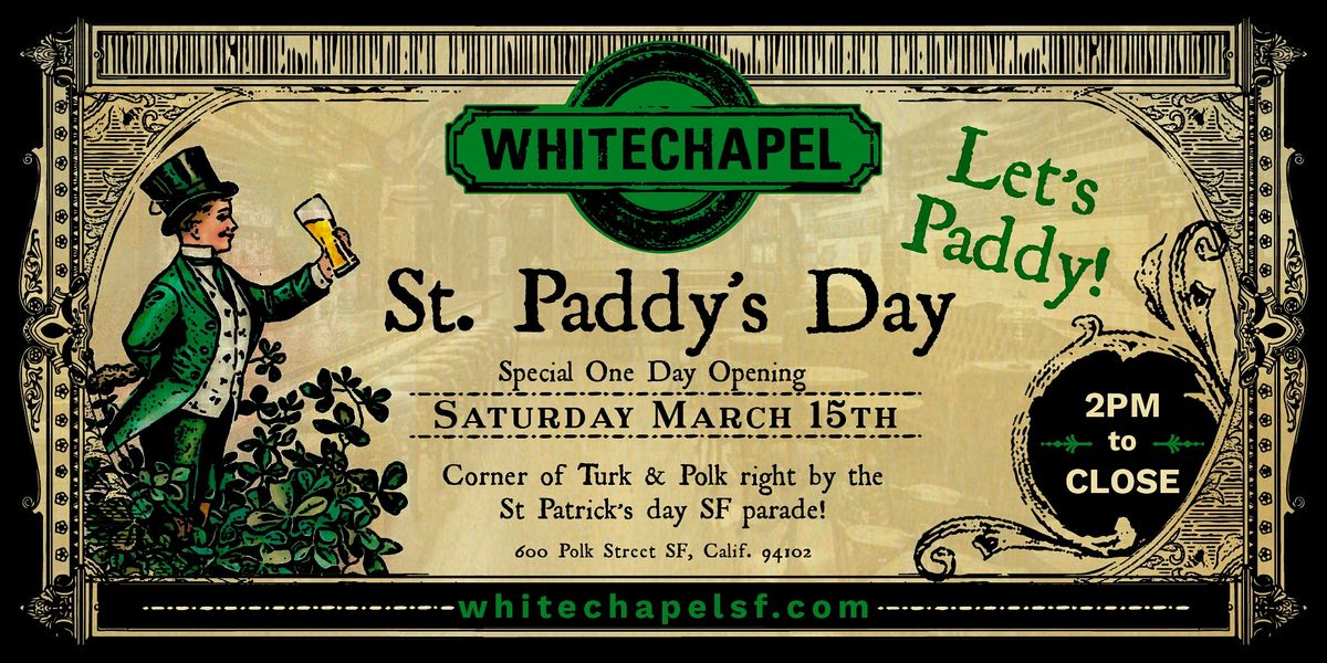 Whitechapel Saint Patrick's Day Celebration