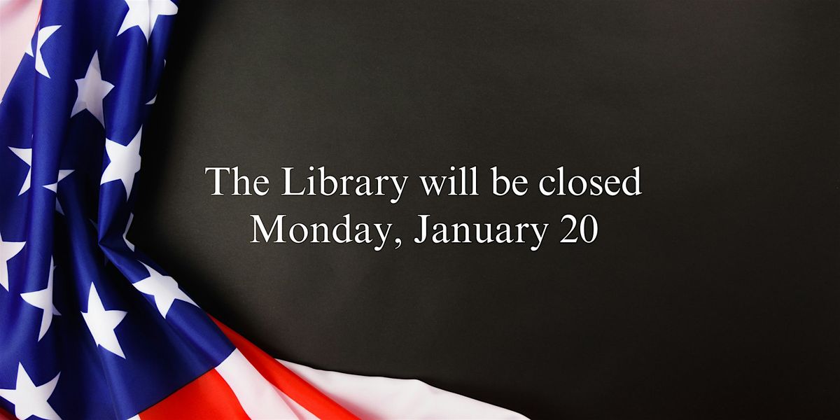 The Library will be closed.