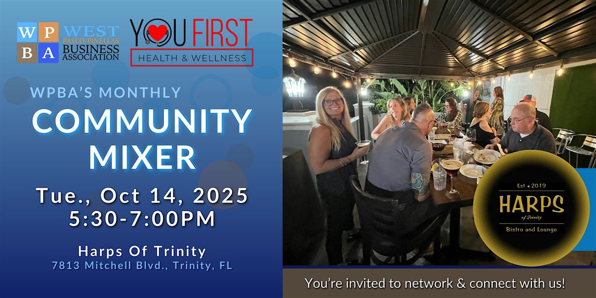 WPBA's Community Mixer - Oct 2025, Sponsored by You First Health & Wellness