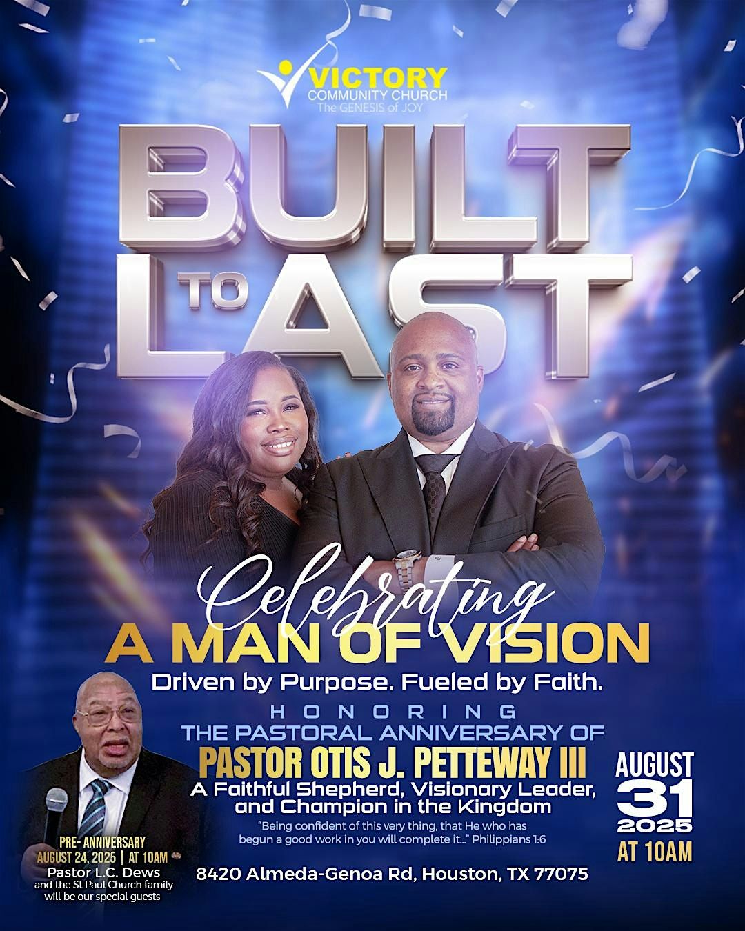 Honoring The Pastoral Anniversary of Pastor Otis J. Petteway III