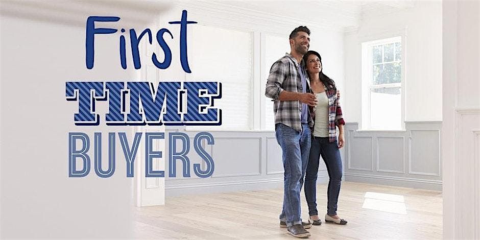 FREE First Time Home Buyer Workshop