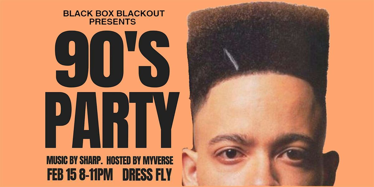 Black Box Blackout '90s Party at Pineapples