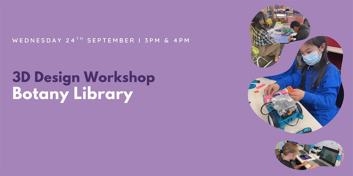 Botany Library: Toy Land 3D Design Workshop