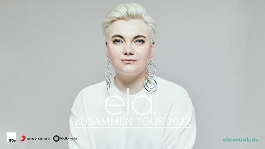 Ela. \u2022 Liebe & Krieg Tour 2021 \u2022 M\u00fcnchen