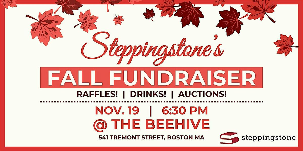 Steppingstone BYP Fall Fundraiser @ The Beehive