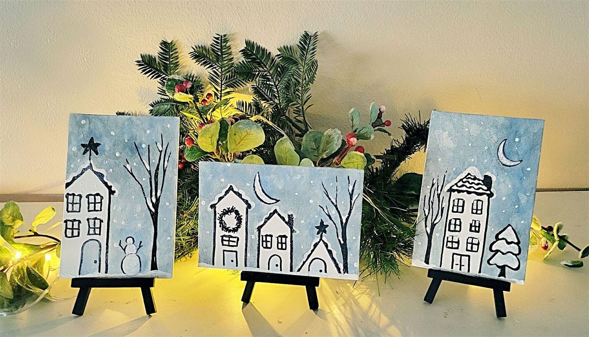 Paint & Sip "Winter Village"