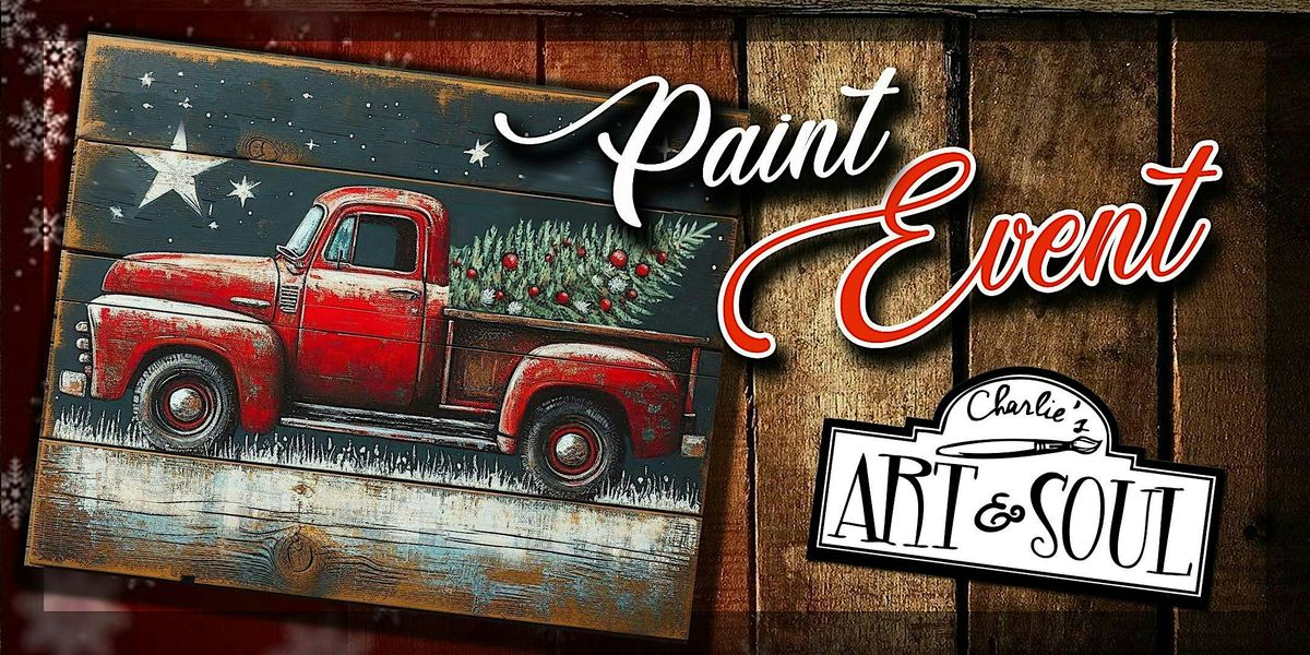 Christmas truck Holiday Painting Event @ Across the River Gathering Place