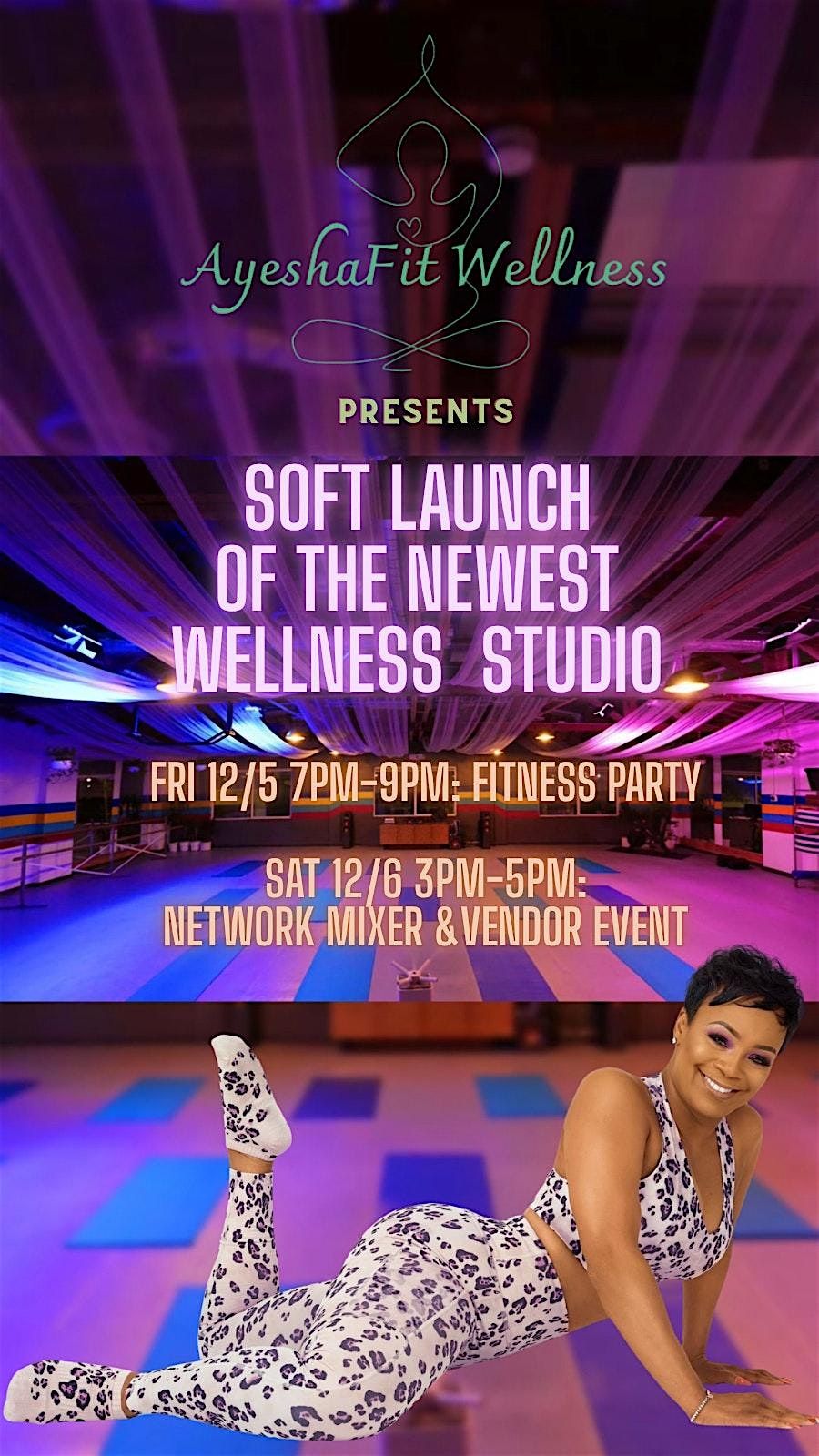 Wellness Studio Soft Launch Party