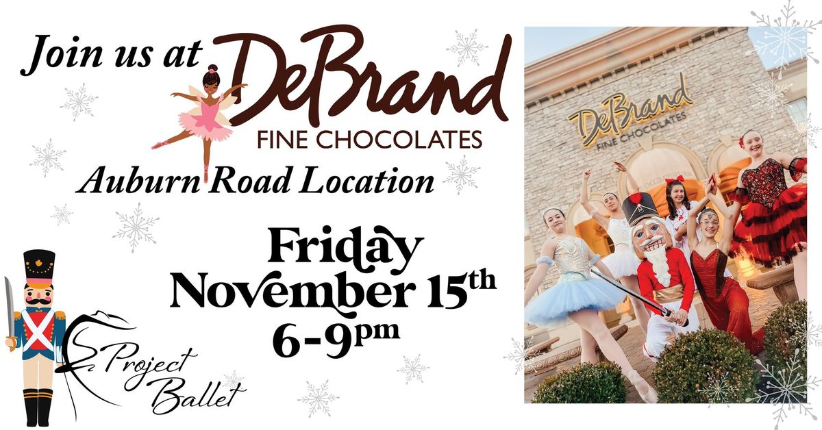 Project Ballet at DeBrand Fine Chocolates!