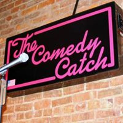 The Comedy Catch