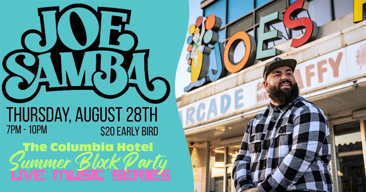Joe Samba Live - Summer Block Party