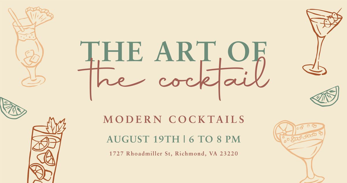 The Art Of The Cocktail  Tastings & Recipe Demonstrations