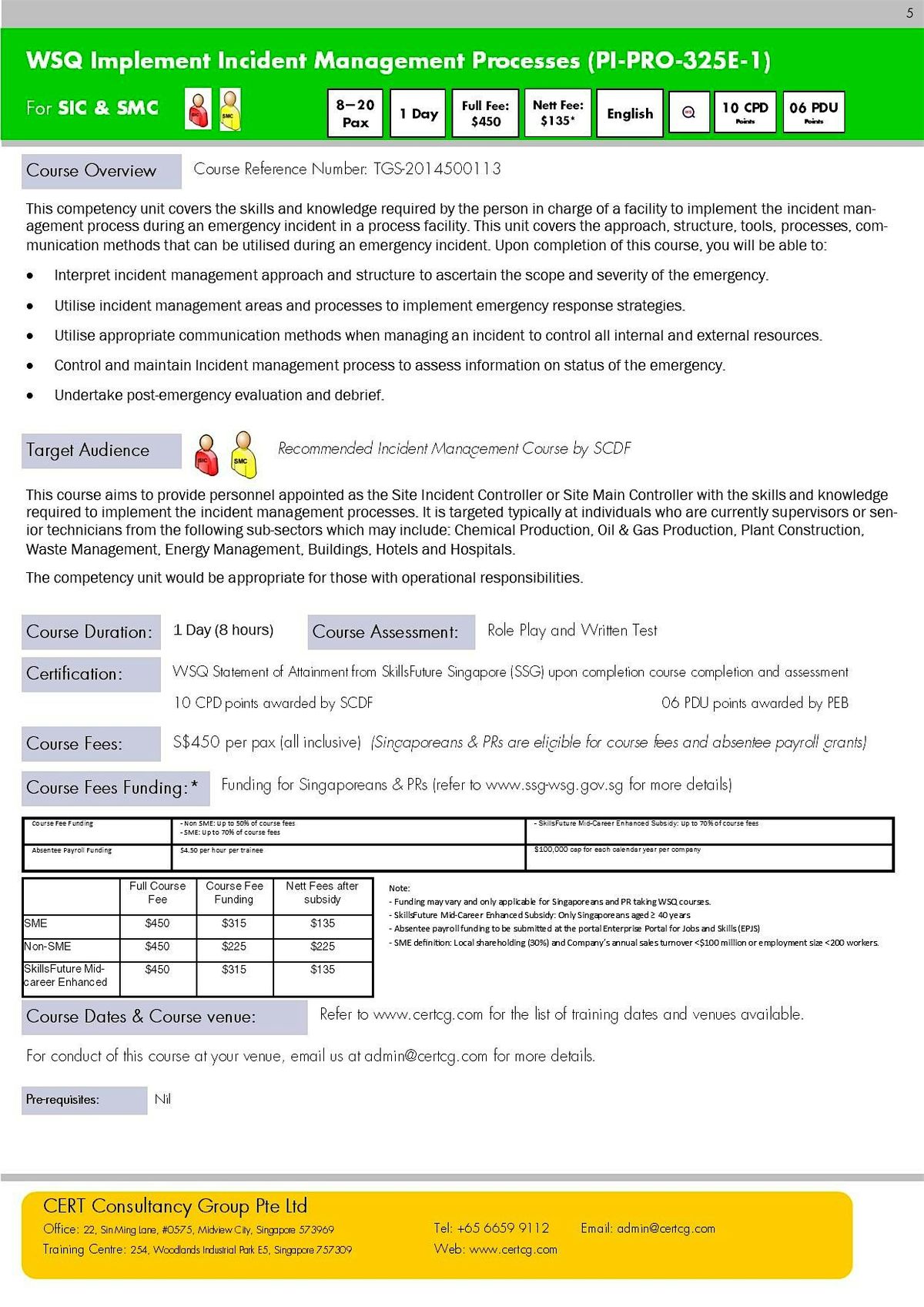 WSQ Implement Incident Management Processes (PI-PRO-325E-1)Run 402