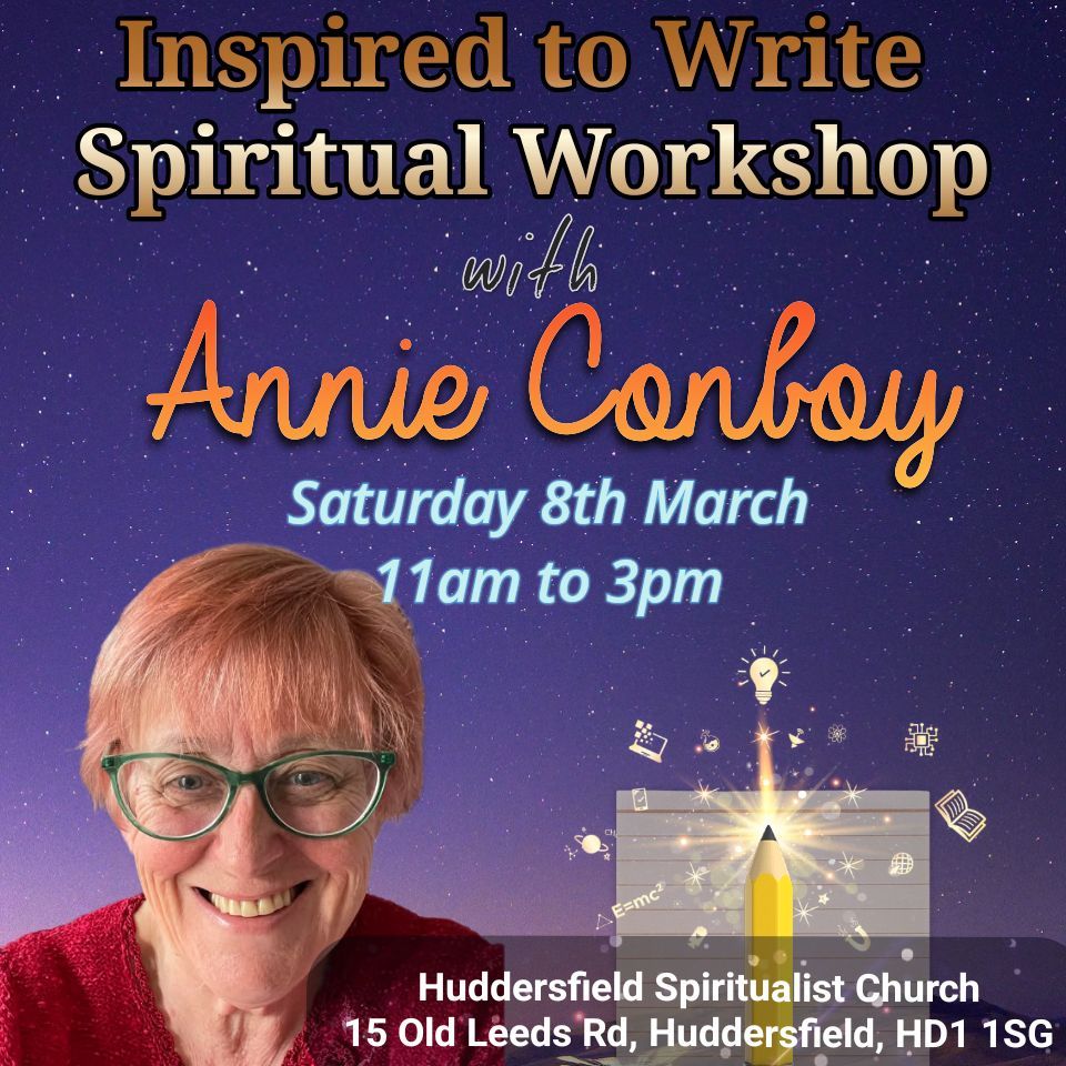 Inspired to Write with Annie Conboy - Spiritual Channeled Writing 