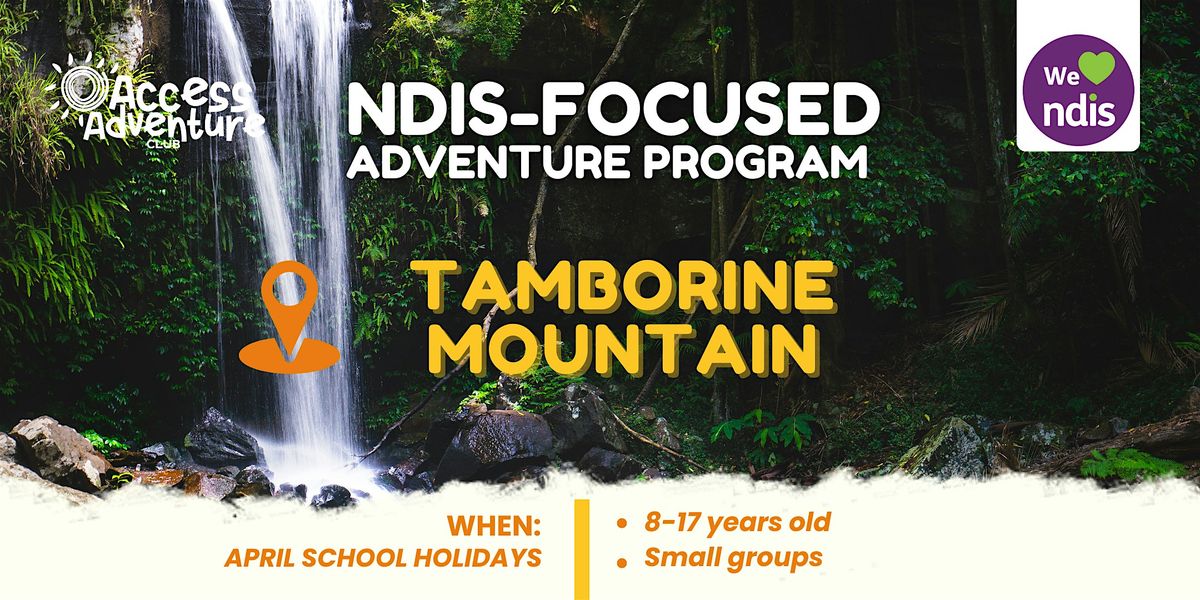NDIS Accessible Adventure Program - Tamborine Mountain - QLD