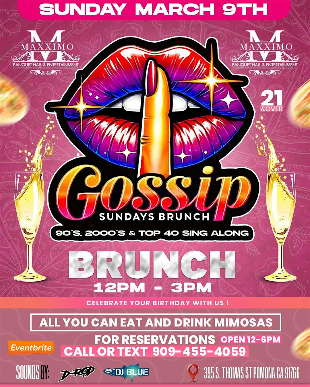 GOSSIP SUNDAYS BRUNCH 21+ SUNDAY MARCH 9TH