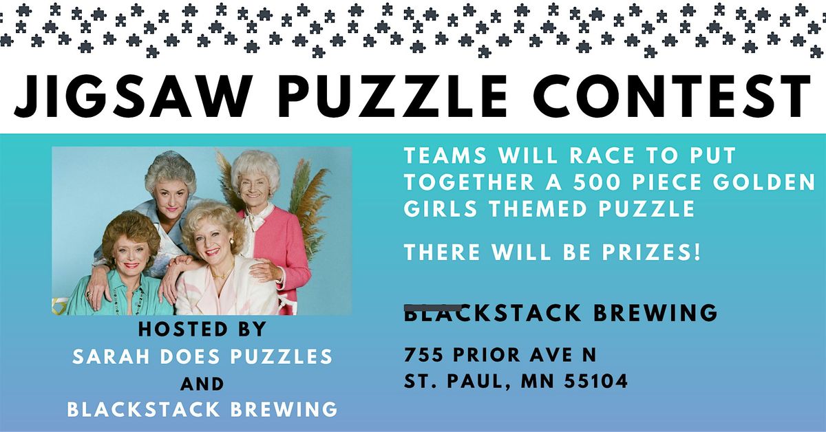Golden Girls Themed Team Jigsaw Puzzle Contest at BlackStack Brewing
