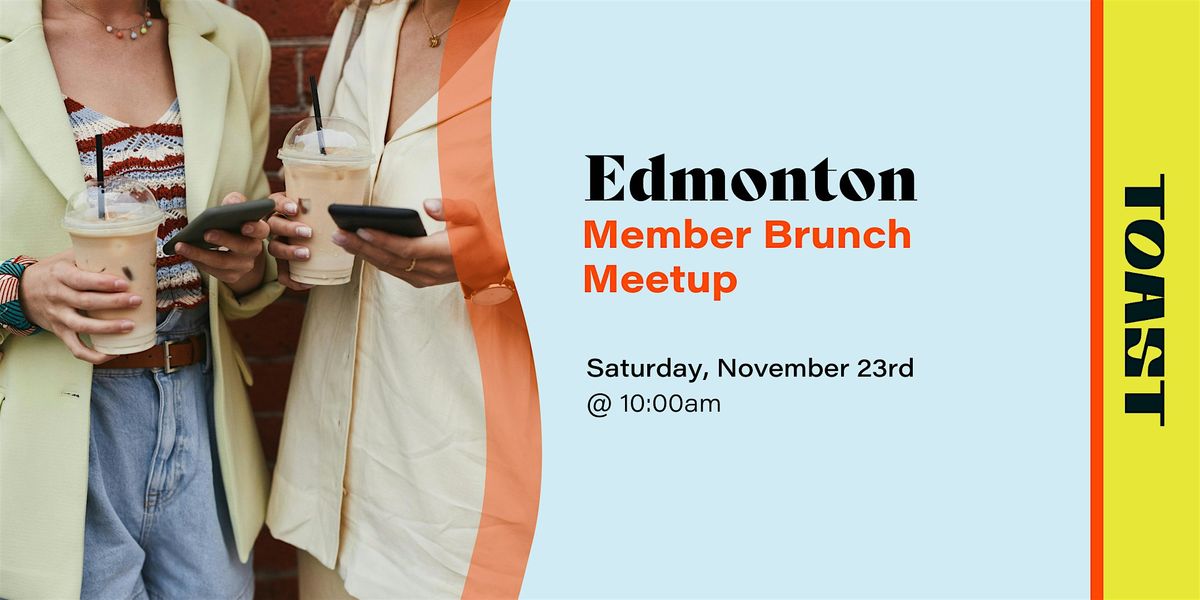 Edmonton Brunch Member Meetup