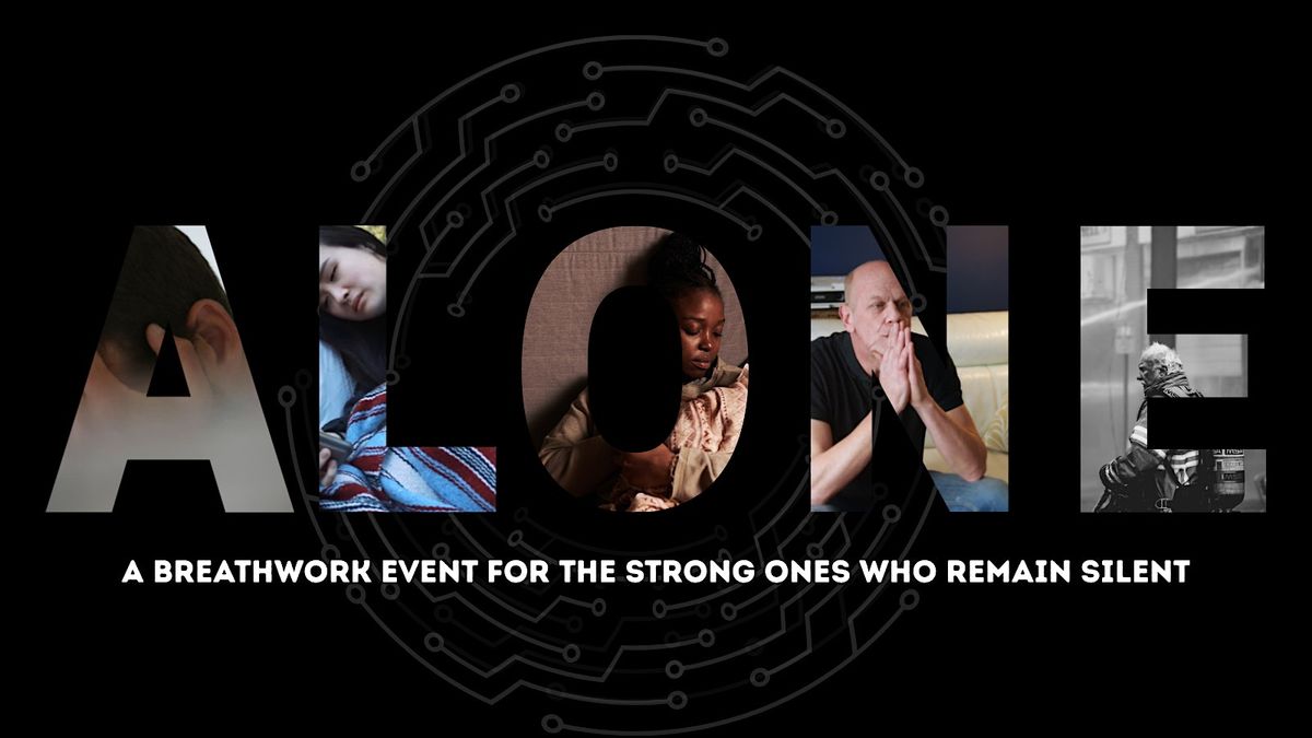 ALONE. TIRED. ANGRY. HURT.