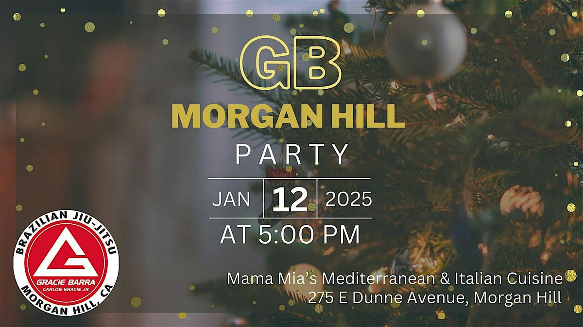 GB Morgan Hill Party!