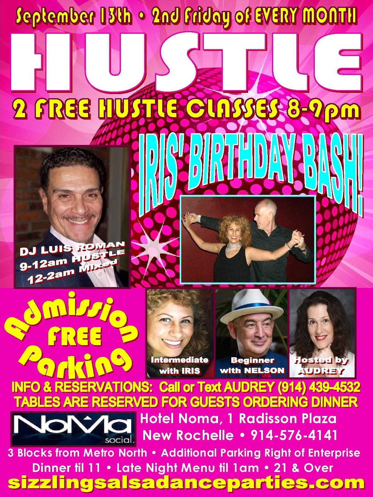 Fri 9\/13--IRIS' BDAY BASH!--FREE--HUSTLE with DJ LUIS ROMAN--2 FREE Hustle Classes wIRIS & NELSON