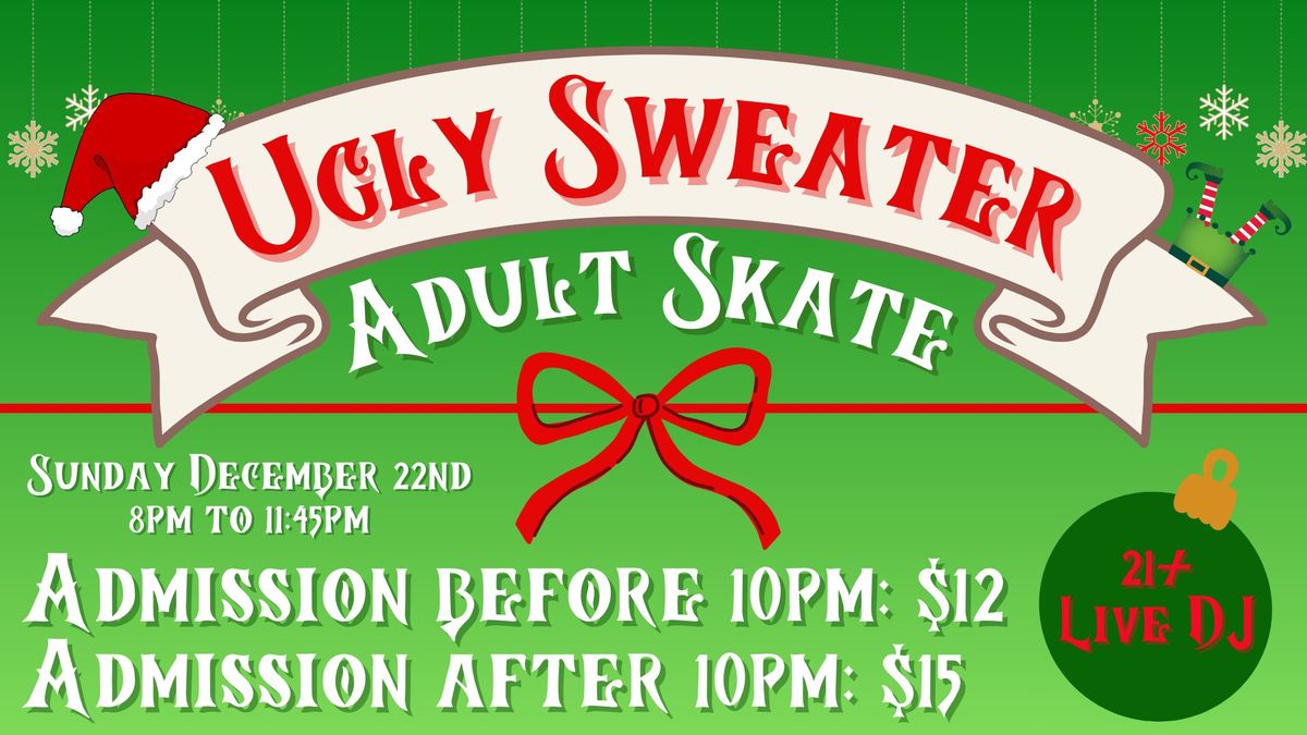 Ugly Sweater Adult Skate