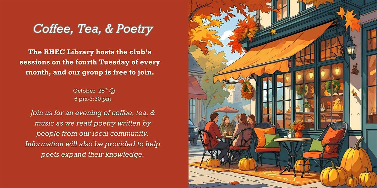 Coffee, Tea, & Poetry