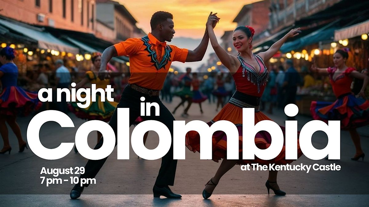 A Night in Colombia at The Castle