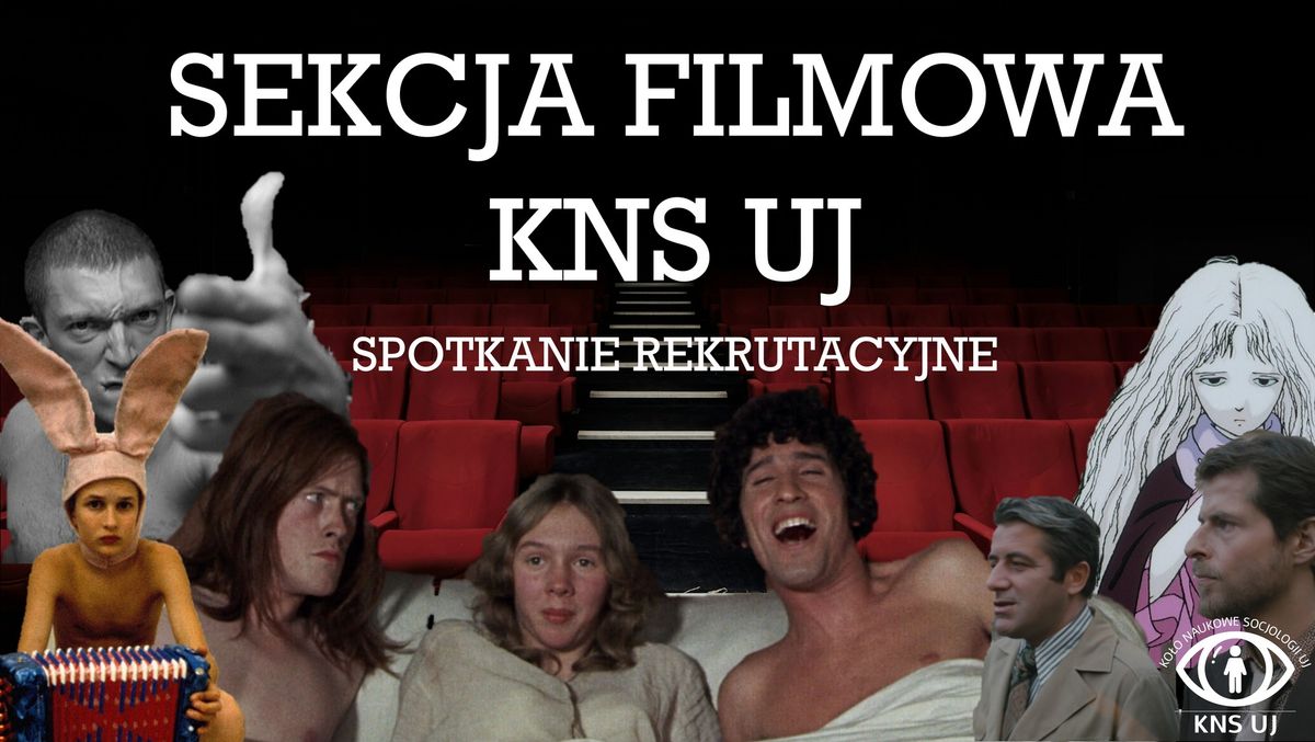 Spotkanie rekrutacyjne Sekcji Filmowej KNS UJ