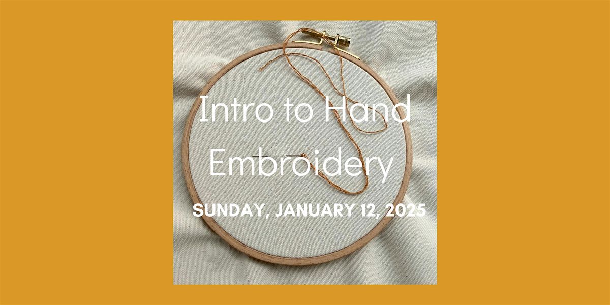 Intro to Hand Embroidery