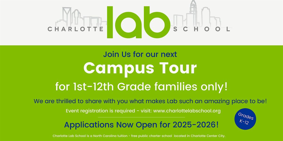 Charlotte Lab School Campus Tour - Grades K-12th