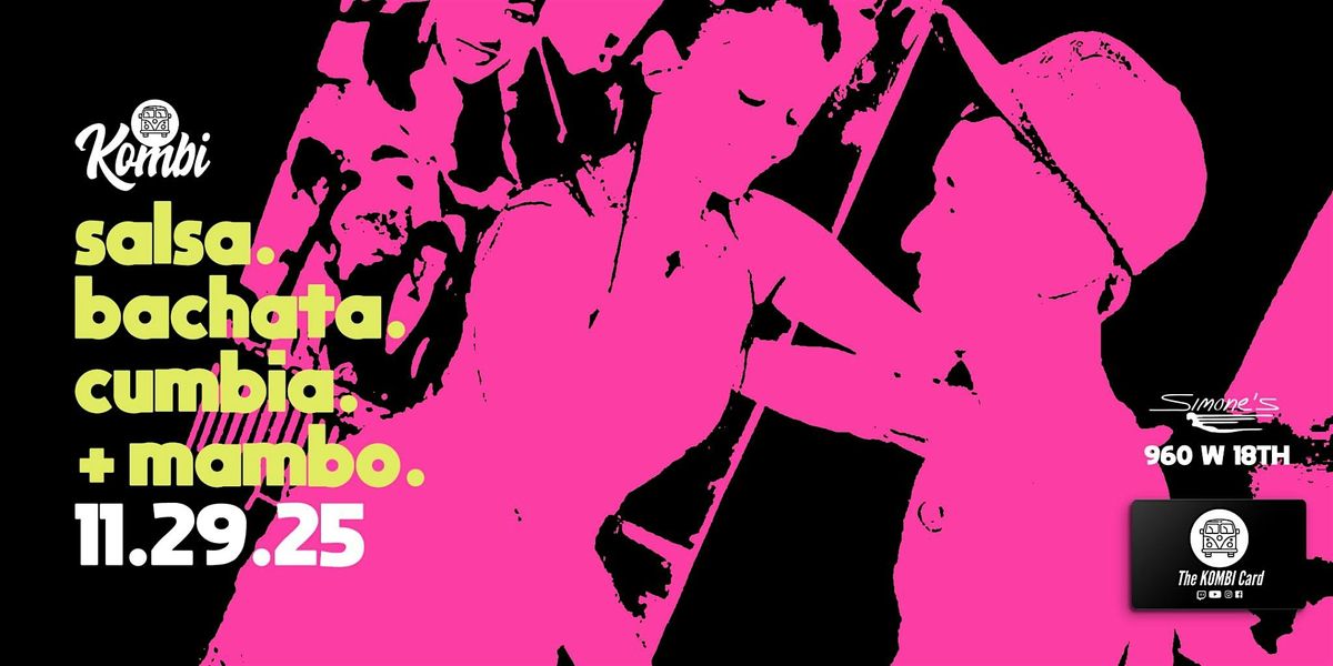 Salsa, Bachata, Cumbia and Mambo night!