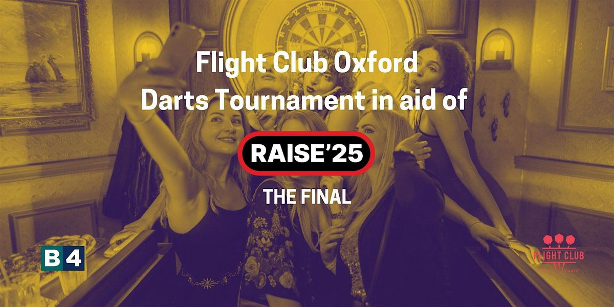 Raise'25 Flight Club Final