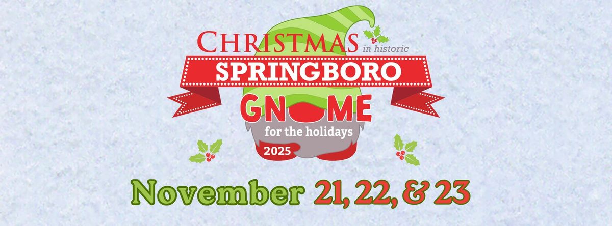 38th Annual Christmas in Historic Springboro 2025