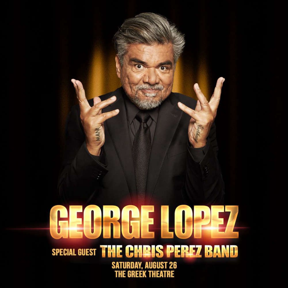 George Lopez at First Interstate Center for the Arts
