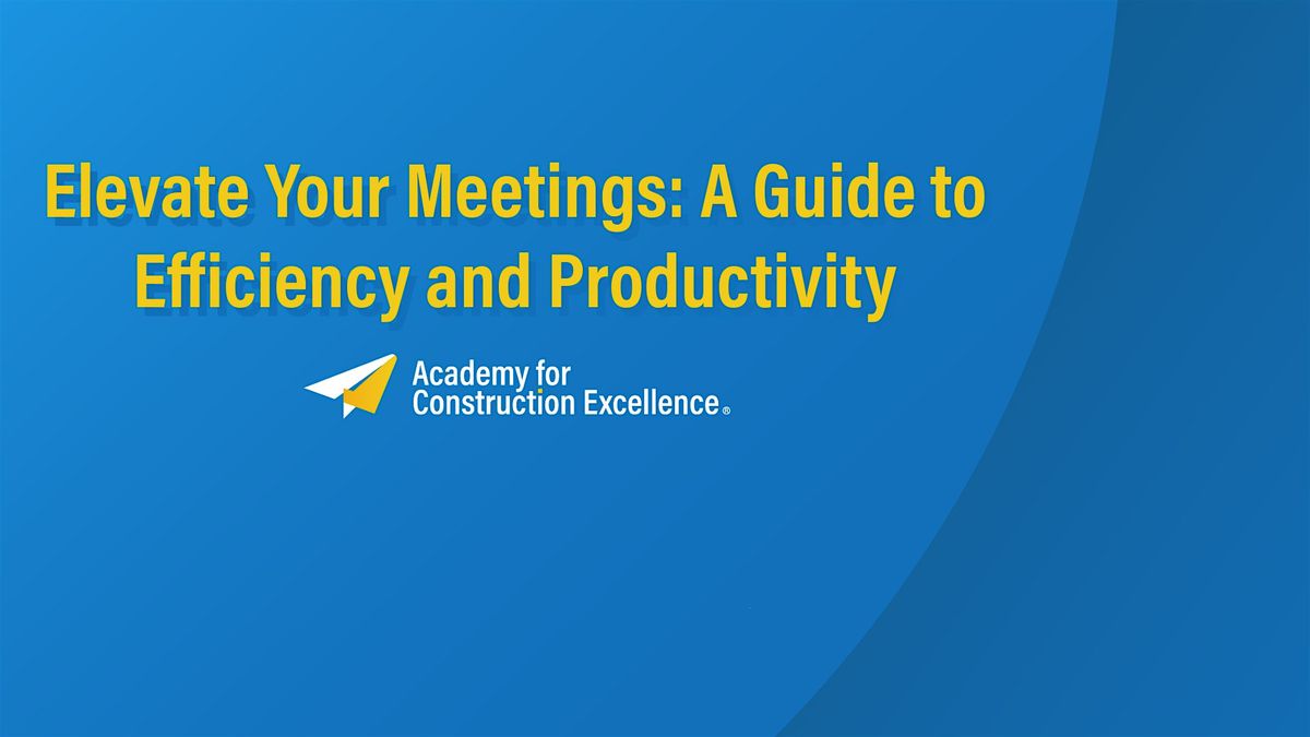 Elevate Your Meetings: A Guide to Efficiency and Productivity