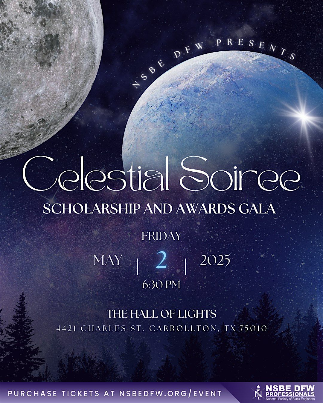 NSBE DFW Scholarship and Awards Gala: "Celestial Soiree"