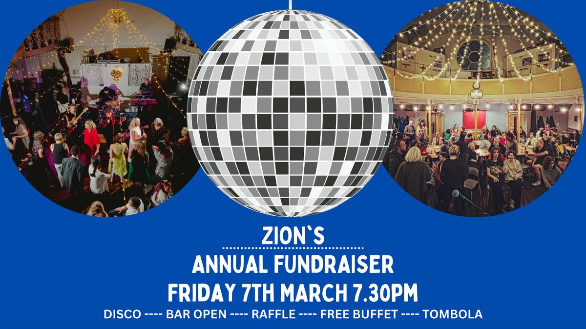 Zion's ANNUAL FUNDRAISER (I'll Be There & Not Going Out Tickets!)