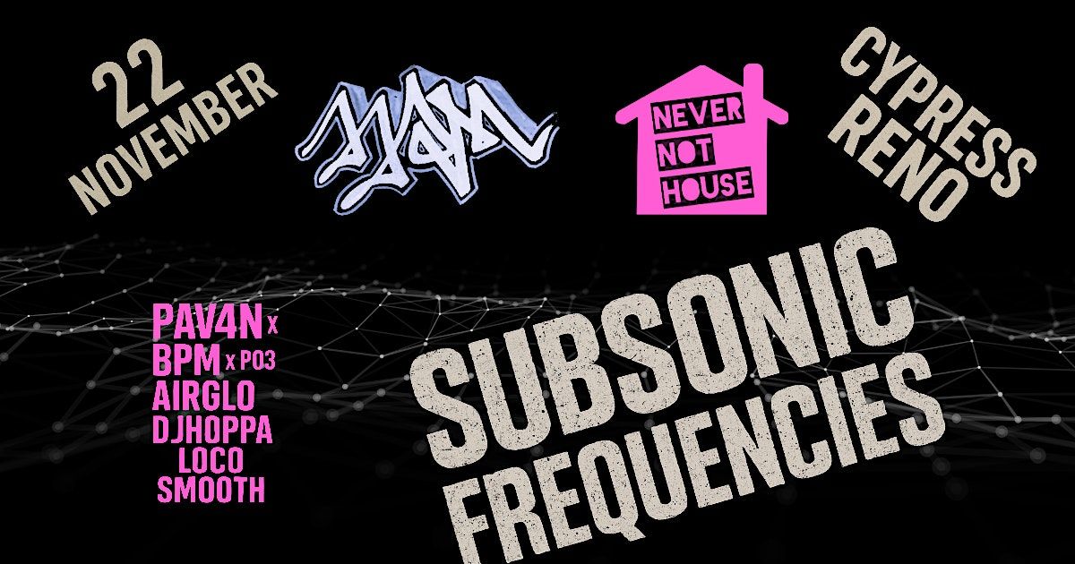 Subsonic Frequencies