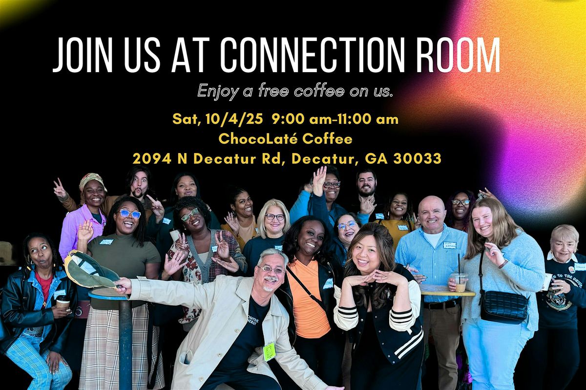 A Super Fun Social: We Promise,  FREE "Connection Room" 10\/4\/25 , 9-11 AM
