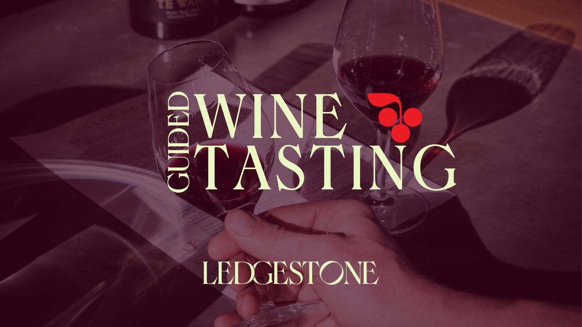 Guided Wine Tastings | LedgeStone Vineyards