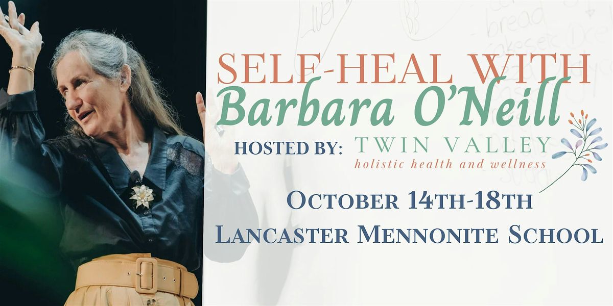 Self-Heal with Barbara O'Neill