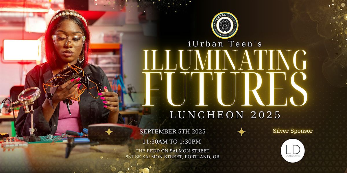 Illuminating Futures Luncheon 2025