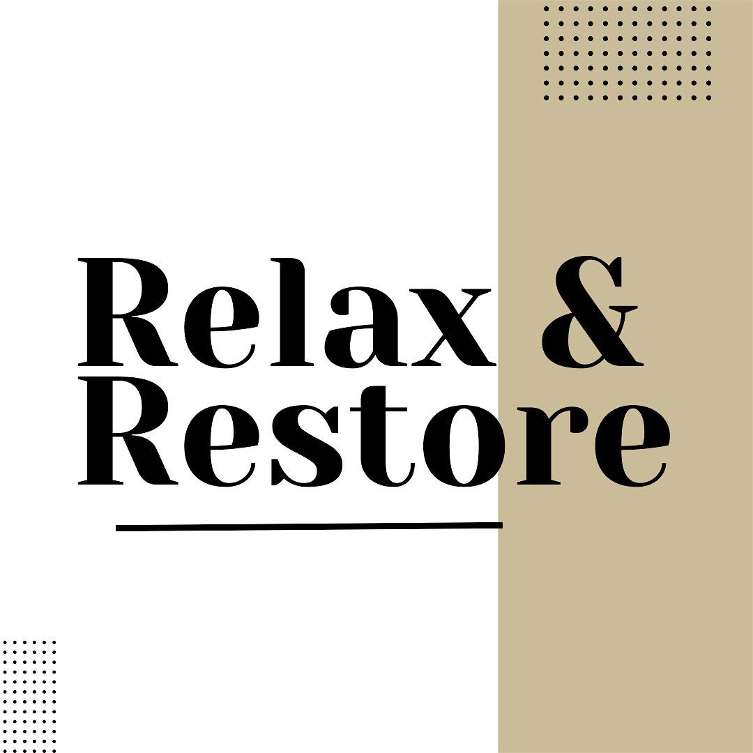 Relax & Restore