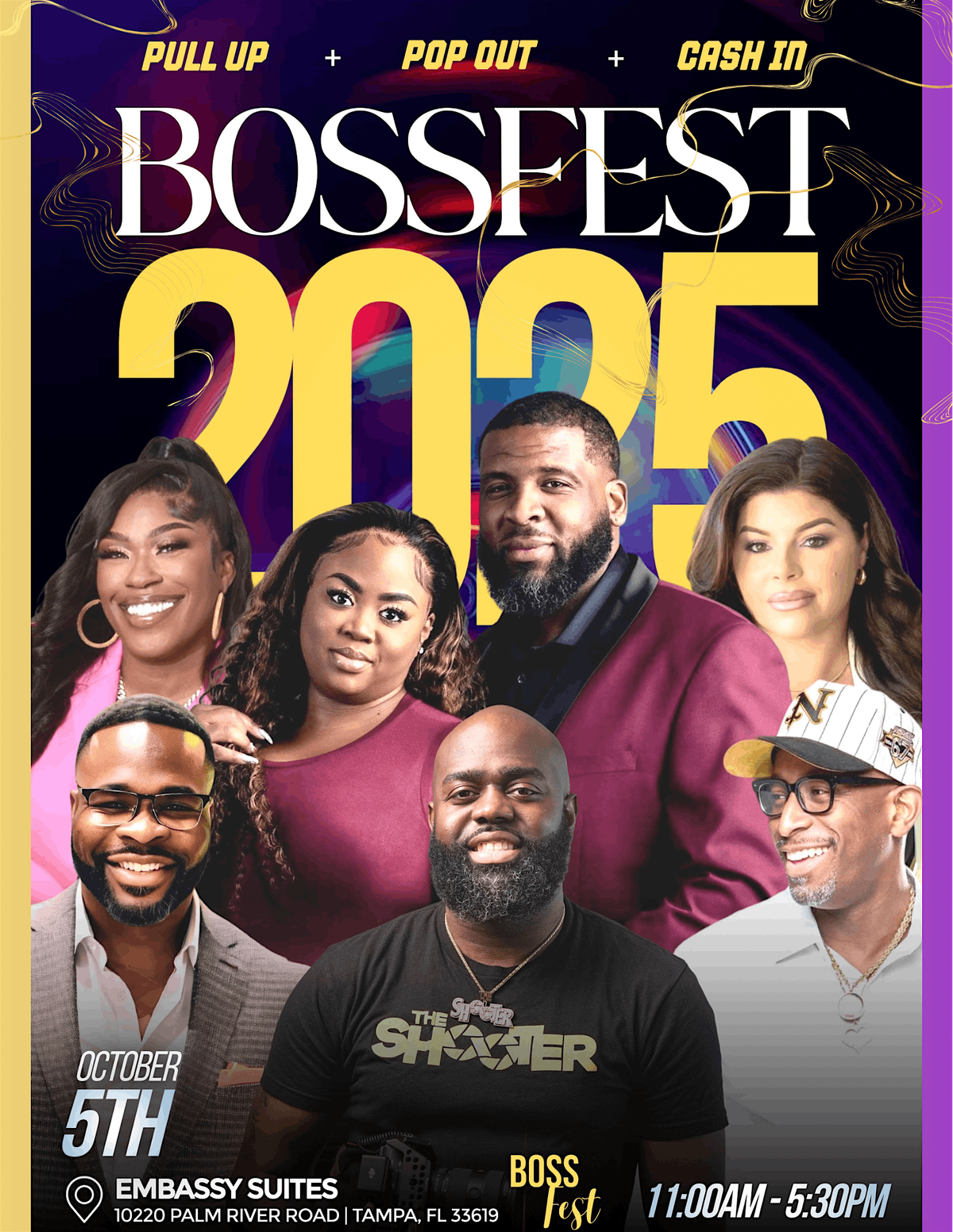 BossFest- *Pull Up *Pop Out * Cash In