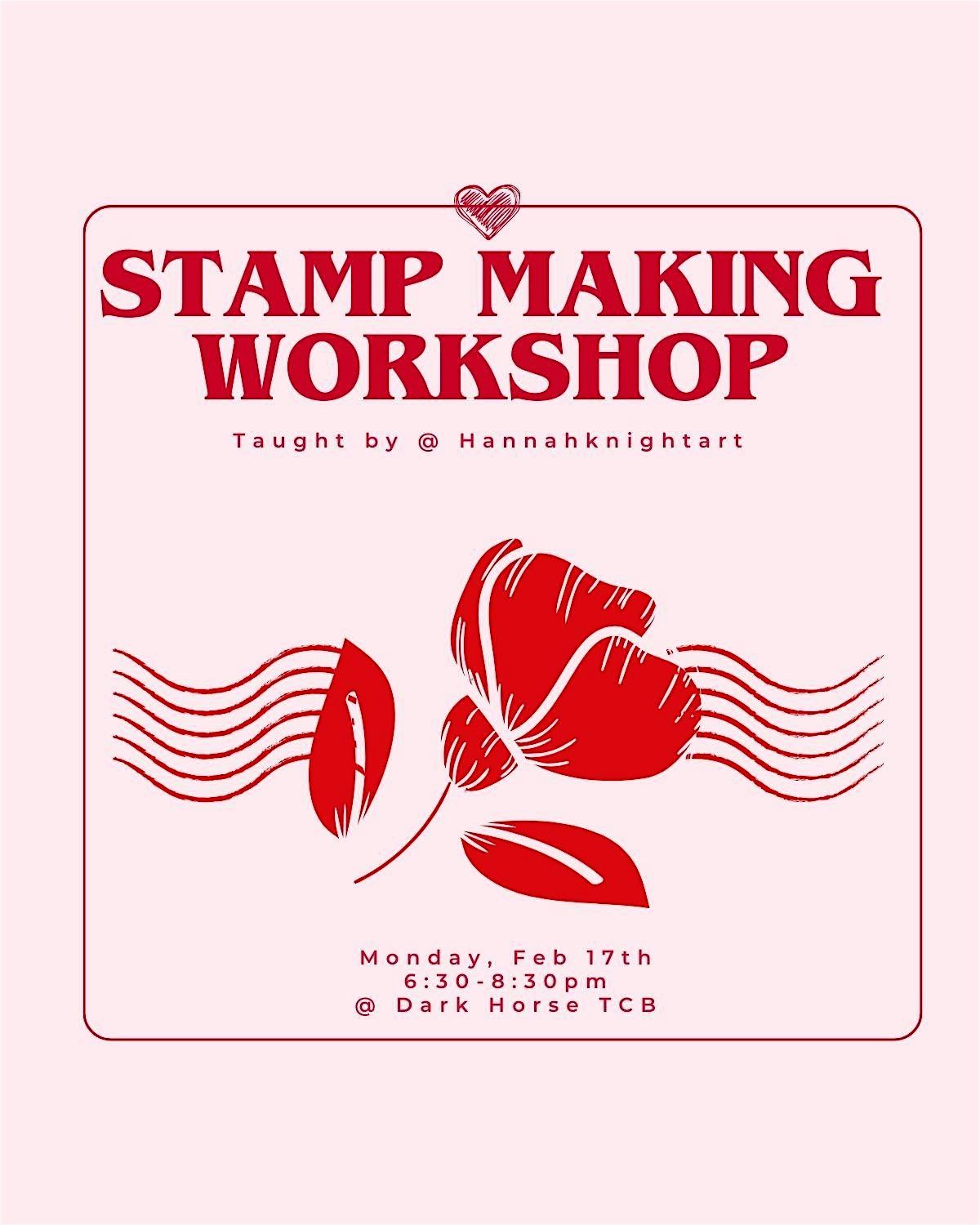 Stamp Making Workshop