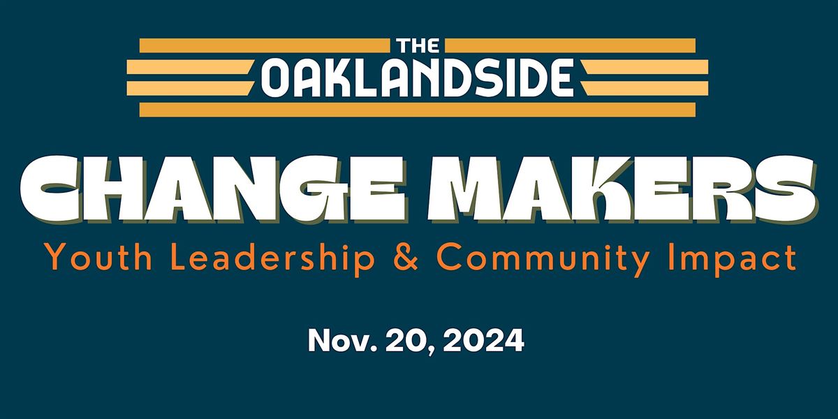 Change Makers: Youth Leadership & Community Impact